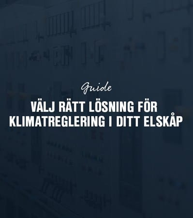 Klimatreglering i ditt elskåp