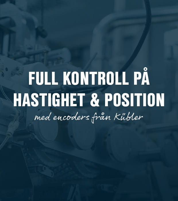 Få full kontroll på hastighet och position med encoders från Kübler