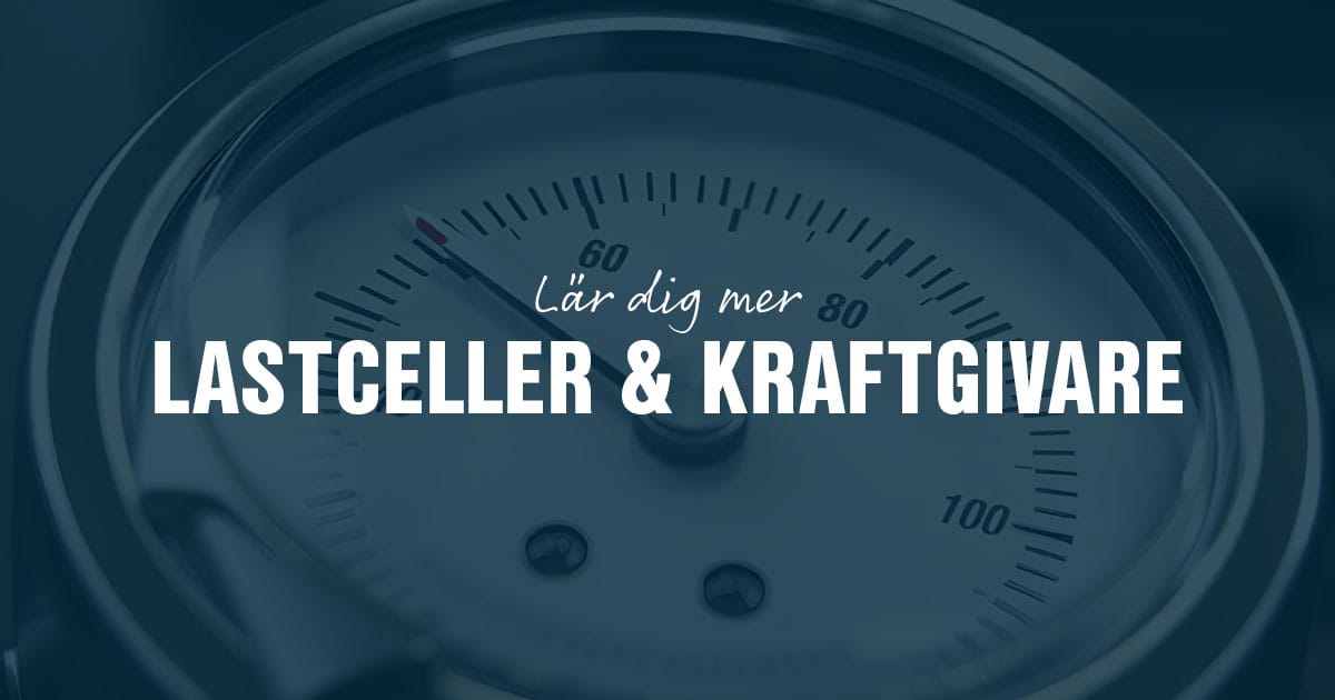 Lastceller & kraftgivare