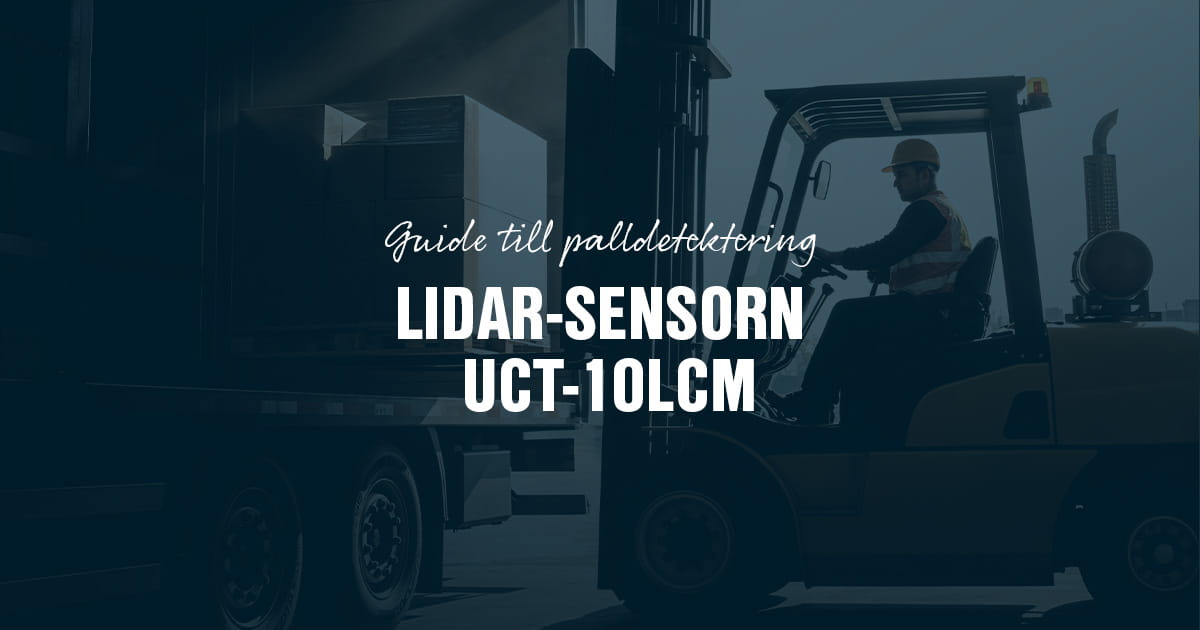 En guide till exakt palldetektering - LiDAR-sensorn UCT-10LCM