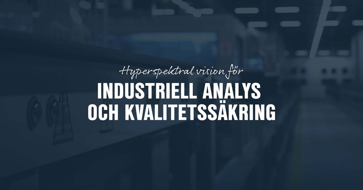 Industriell analys och kvalitetssäkring