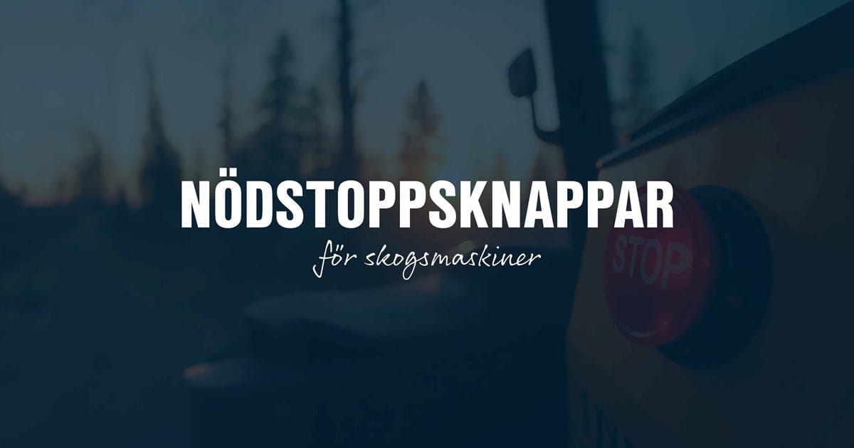 Nodstopp skogsmaskin OG