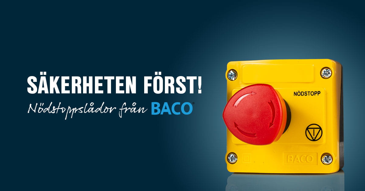 Säkerheten först! Bacos nödstoppslådor