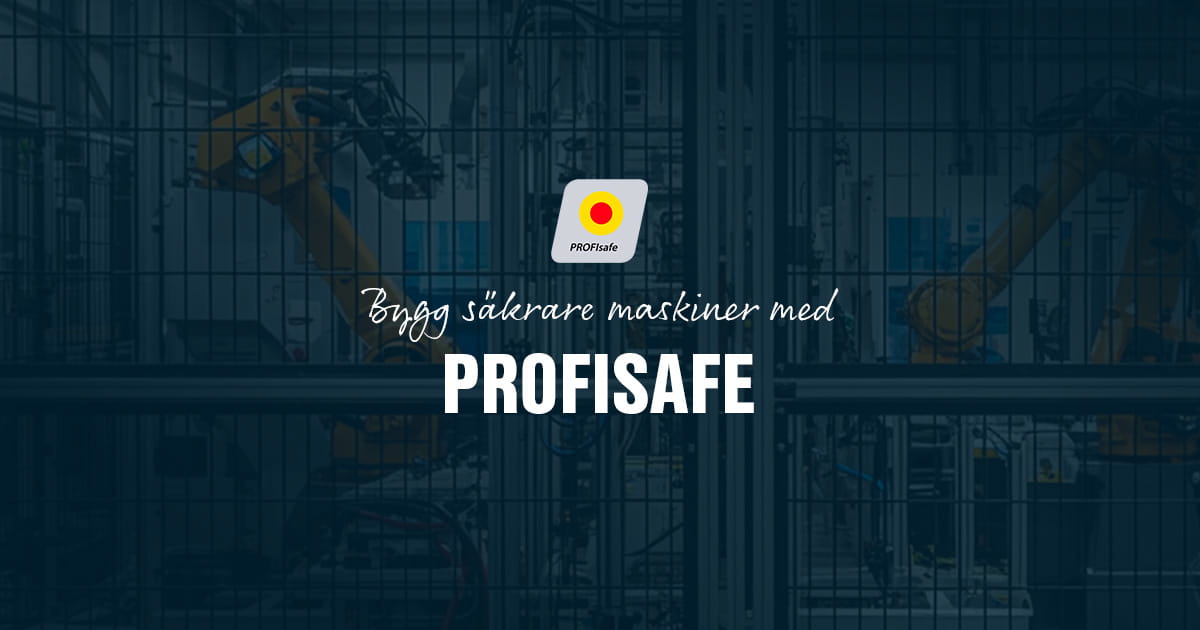 Effektiv maskinsäkerhet med PROFIsafe