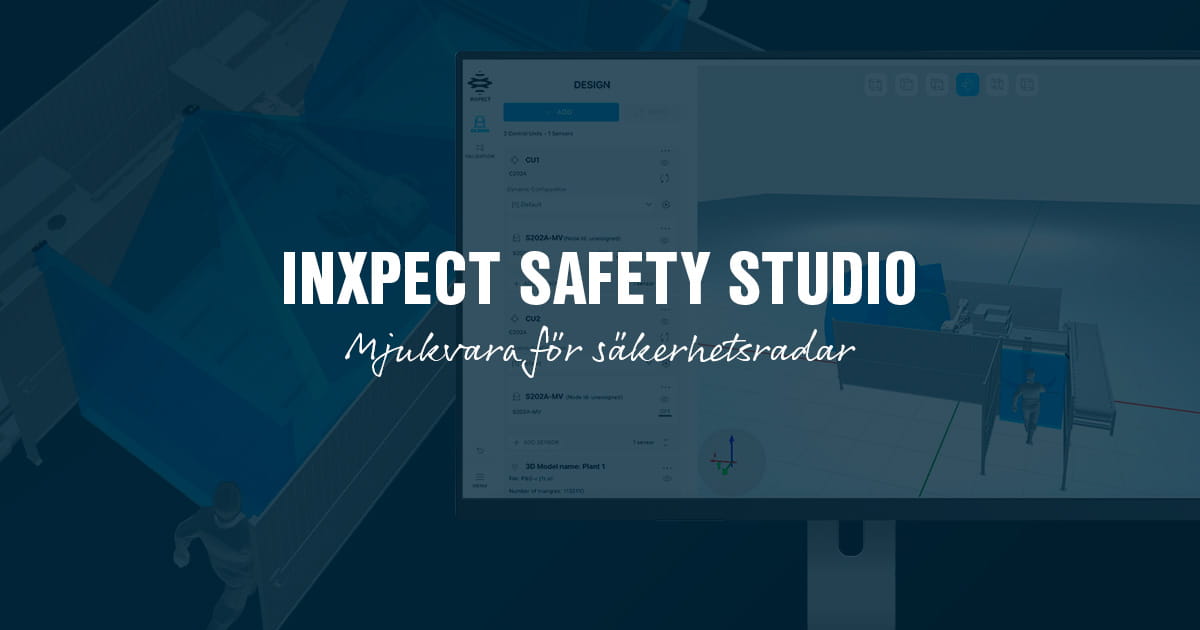 Inxpect Safety Studio – ny mjukvara för säkerhetsradar